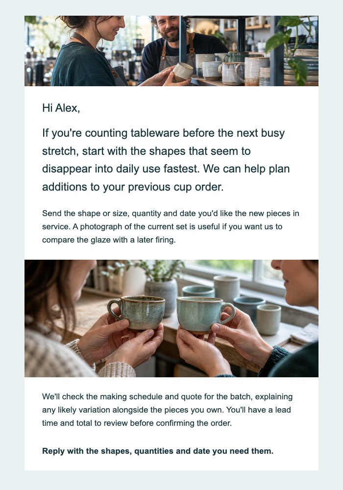 Ceramics studio · Help a café add to an existing tableware order email design preview