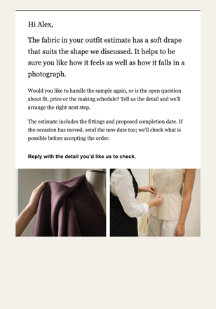 Independent fashion label · Clarify a made-to-order garment quote email design preview
