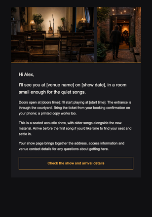 Musician · Before an intimate live show email design preview