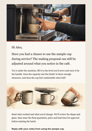 Estúdio de cerâmica · Ajudar um café a decidir sobre uma encomenda email design preview