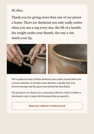 Ceramics studio · Thank returning collectors with a maker's note email design preview