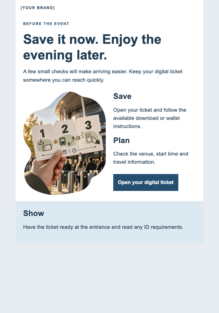 Your ticket, ready to go email design preview