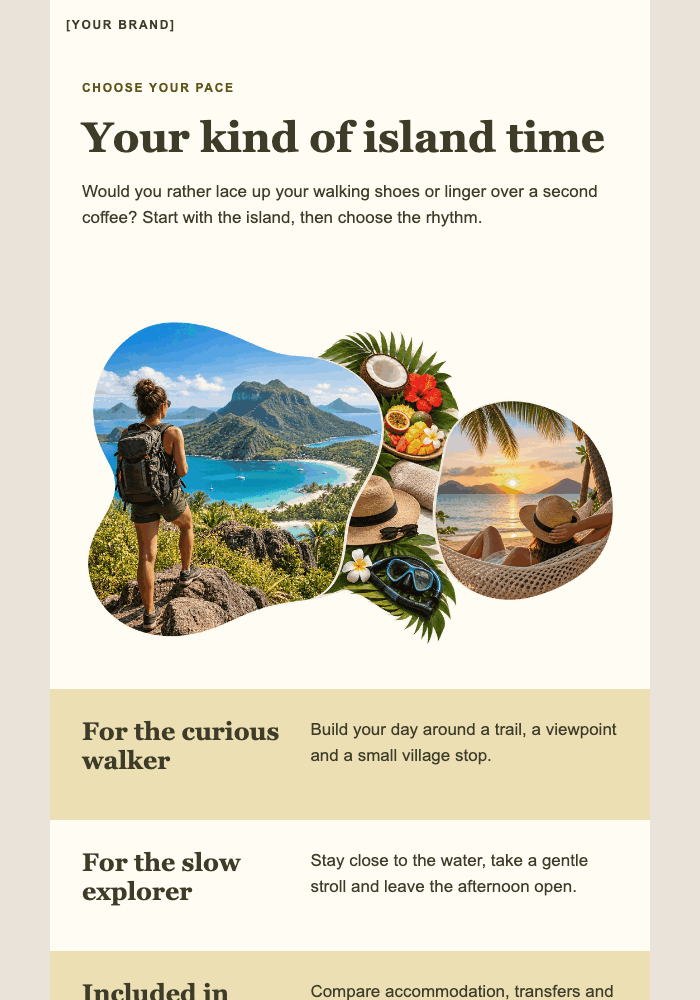 One island, two ways email design preview
