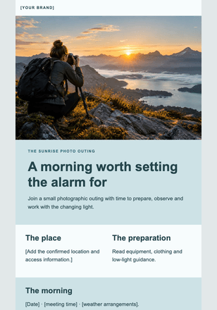 Meet the light before the day begins email design preview