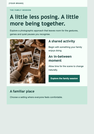 Three moments that feel like your family email design preview