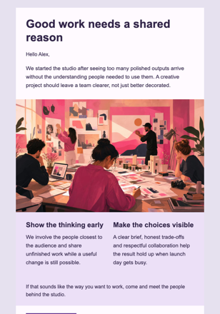 Why We Started the Studio — Creative Agencies email design preview