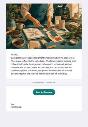 Why We Roast in Small Batches — Coffee Roasters email design preview