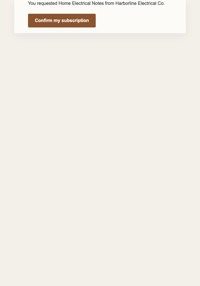 Confirm Home Electrical Notes email design preview