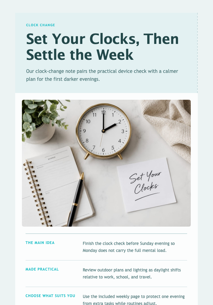 Set Your Clocks, Then Settle the Week email design preview