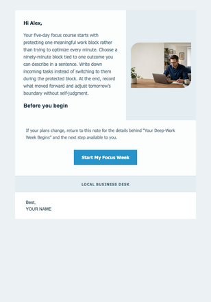Your Deep-Work Week Begins email design preview