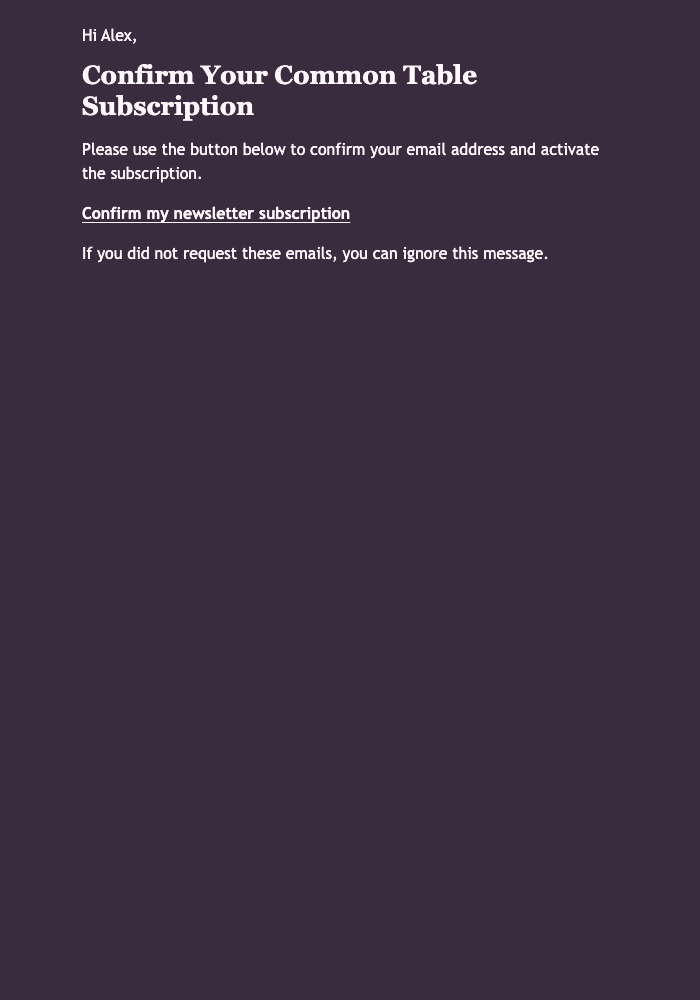 Confirm Your Common Table Subscription email design preview