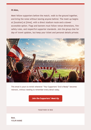 Your Supporters’ End Is Ready email design preview