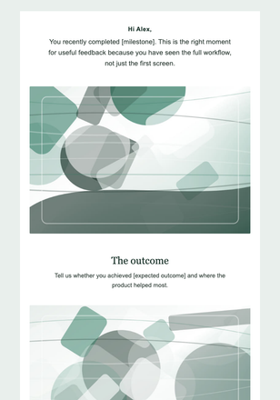 Product Satisfaction After a Milestone email design preview